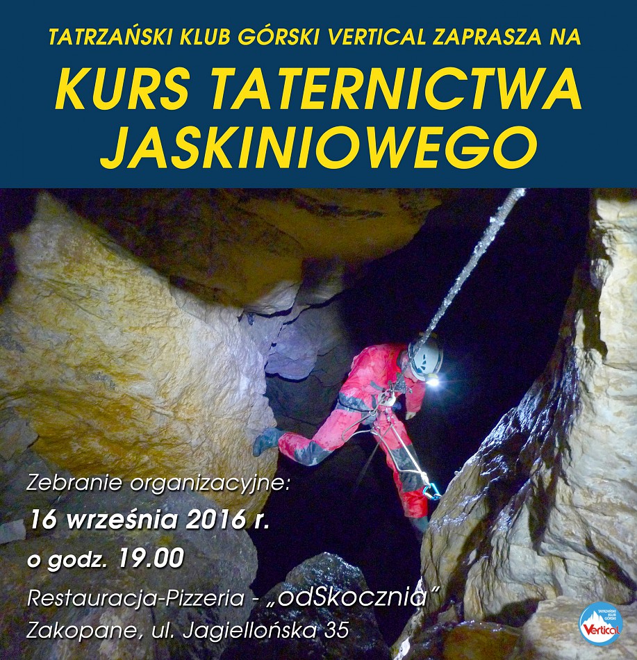 Kurs Taternictwa Jaskiniowego Kurs Taternictwa Jaskiniowego
